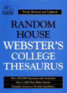 Random House Webster's College Thesaurus (Hc): Newly Revised and Updated