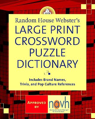 Random House Webster's Large Print Crossword Puzzle Dictionary - Elliott, Stephen