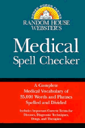 Random House Webster's Medical Spell Checker
