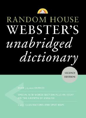 Random House Webster's Unabridged Dictionary - Random House (Creator)