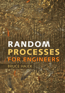Random Processes for Engineers