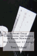Randy Newman: 12 Greatest Songs: An Appreciation