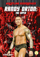 Randy Orton: The Viper