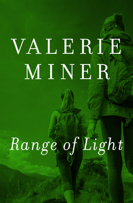 Range of Light - Miner, Valerie