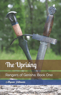 Rangers of Gerisha: The Uprising