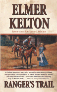 Ranger's Trail - Kelton, Elmer
