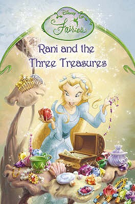 Rani and the Three Treasures: Chapter Book - 