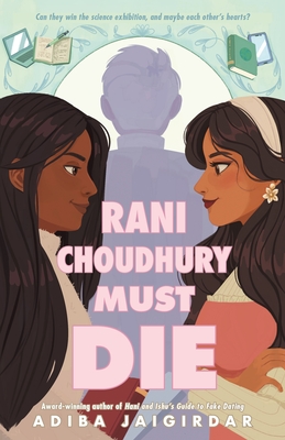 Rani Choudhury Must Die - Jaigirdar, Adiba