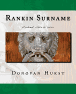 Rankin Surname: Ireland: 1600s to 1900s