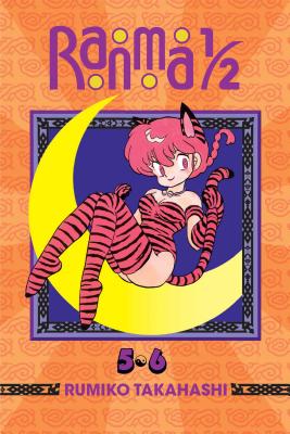 Ranma 1/2 (2-In-1 Edition), Vol. 3: Includes Volumes 5 & 6 - Takahashi, Rumiko