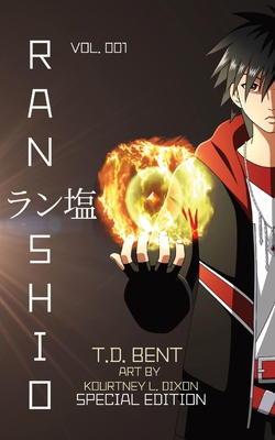Ranshio: Special Edition Vol. 001 - Bent, T D