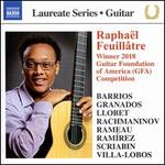 Raphaël Feuillâtre: Winner 2018 Guitar Foundataion of America (GFA) Competition