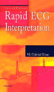 Rapid ECG Interpretation - Khan, M Gabriel