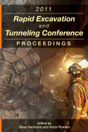 Rapid Excavation and Tunneling Conference 2011 Proceedings