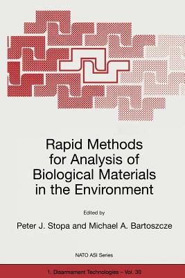 Rapid Methods for Analysis of Biological Materials in the Environment - Stopa, Peter J. (Editor), and Bartoszcze, Michael A. (Editor)