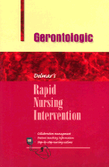 Rapid Nursing Intervention: Gerontologic Nursing - Delmar Publishing, and Greenway, Maryann M, and Mooney, Ruth A