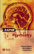 Rapid Psychiatry - Hibbert, Christina, and Godwin, Alice, and Dear, Frances