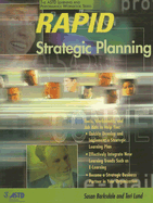 Rapid Strategic Planning: ASTD Learning and Performance Workbook Series - Barksdale, Susan, and Lund, Teri