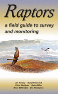 Raptors: A Field Guide to Surveying and Monitoring