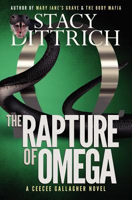 Rapture of Omega - Dittrich, Stacy