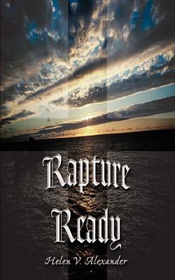 Rapture Ready - Alexander, Helen V