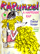 Rapunzel: A Happenin' Rap - Vozar, David