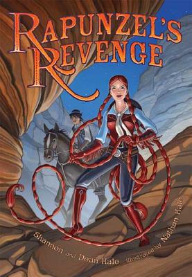 Rapunzel's Revenge - Hale, Shannon, and Hale, Dean