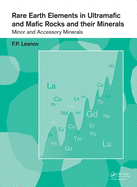 Rare Earth Elements in Ultramafic and Mafic Rocks and Their Minerals: Minor and Accessory Minerals