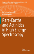Rare-Earths and Actinides in High Energy Spectroscopy
