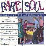 Rare Soul: Beach Music Classics, Vol. 1 - Various Artists
