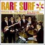 Rare Surf, Vol. 2: South Bay Bands