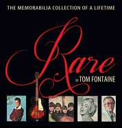 Rare: The Memorabilia Collection of a Lifetime