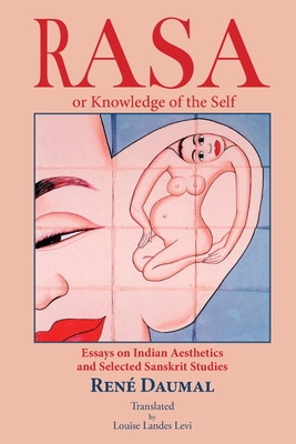 RASA or knowledge of the self - Levi, Louise (Translated by)