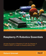 Raspberry Pi Robotics Essentials