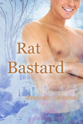 Rat Bastard: Volume 2 - Osborne, Stephen