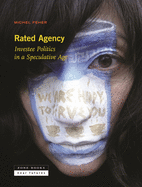 Rated Agency - Investee Politics in a Speculative Age