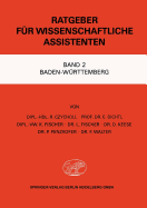 Ratgeber Fr Wissenschaftliche Assistenten: Band 2 Baden-Wrttemberg