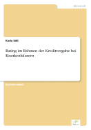 Rating Im Rahmen Der Kreditvergabe Bei Krankenhausern