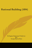 Rational Building (1894)