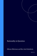 Rationality in Question: On Eastern and Western Views of Rationality