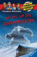 Ratsel Um Das Schneemonster - Brezina, Thomas