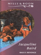 Raul's Revenge - Baird, Jacqueline