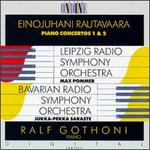 Rautavaara: Piano Concertos Nos. 1 & 2