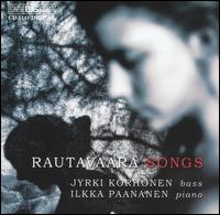 Rautavaara Songs - Ilkka Paananen (piano); Jyrki Korhonen (basso profundo)