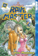 Rave Master, Volume 21 - 