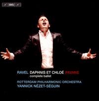 Ravel: Daphnis et Chloe (Complete Ballet); Pavane - Juliette Hurel (flute); Martin van de Merwe (horn); Netherlands Radio Choir (choir, chorus);...