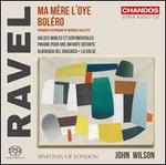 Ravel: Ma mère l'Oye; Boléro