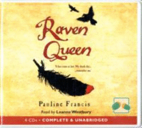 Raven Queen - Francis, Pauline, and Westbury, Leanne (Read by)