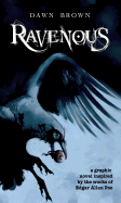 Ravenous - Poe, Edgar Allan