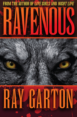 Ravenous - Garton, Ray